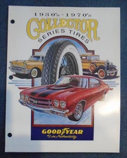 Goodyear Tire & Rubber Co 1930's-1970's Collector Serie Tires literature 1998 