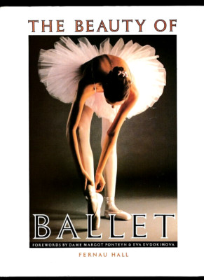 THE BEAUTY OF THE BALLET-FERNAU HALL-DANCE HISTORY-SWAN LAKE-THE NUTCRACKER-HCDJ