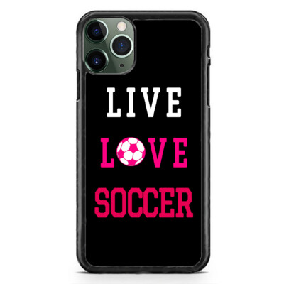 Live Love Soccer Case For iPhone 16 Pro Max Plus 15 Mini 14 13 12 X XR