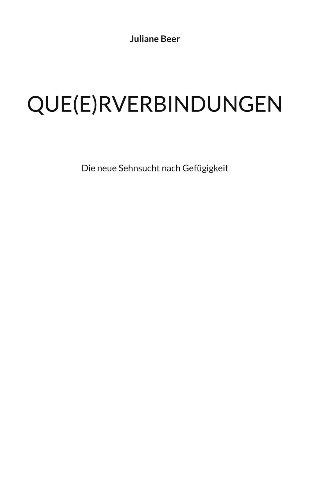 Thumbnail - Que(e)rverbindungen Die Neue Sehnsucht Nach Gefügigkeit Juliane Beer