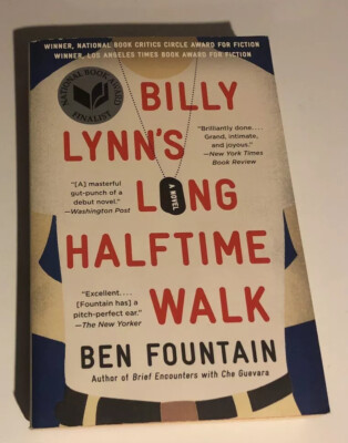 Billy Lynn's Long Halftime Walk-Ben Fountain HarperCollins 1st Ecco  Paperback Ed
