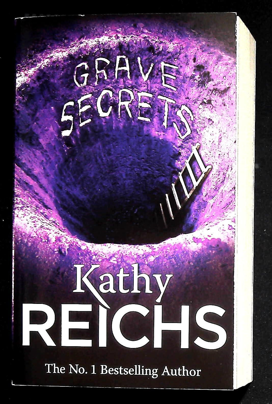 Kathy Reichs Grave Secrets Book NEW Paperback