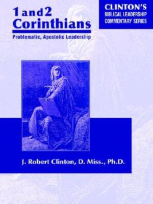 1 And 2 Corinthians Problematic Apostolic Leadership