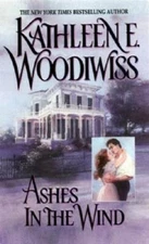 Ashes in the Wind - Mass Market Paperback By Woodiwiss, Kathleen E. - GOOD