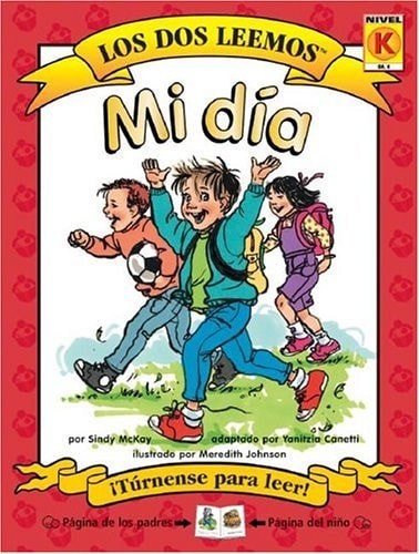 Mi Dia (Los Dos Leemos) (Spanish Edition) by McKay, Sindy, Good Book