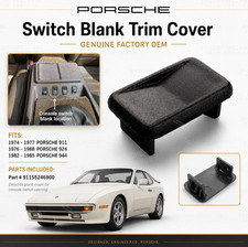 1982-1985 Genuine Porsche 944 Switch Blank Trim Cover 91155246900 1982-1985 Genuine Porsche 944 Switch Blank Trim Cover 91155246900