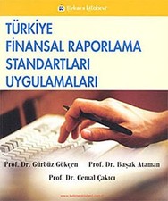 Trkiye Finansal Raporlama Standartlari Uygulamalari