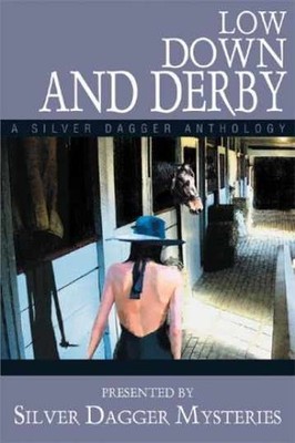 Low Down And Derby (Ohio River Valley - Paperback, by Jones Abigail - Very Good