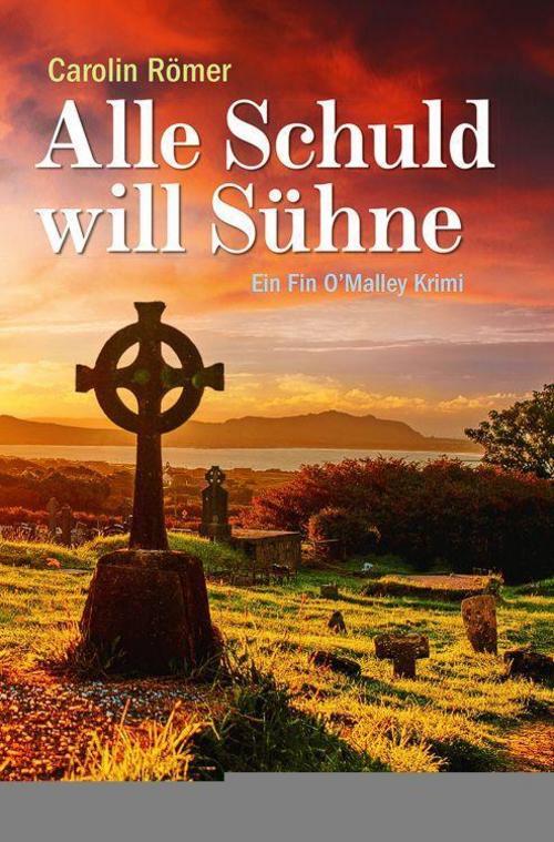 Thumbnail - Alle Schuld Will Sühne, Carolin Römer