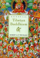 Essential Tibetan Buddhism - Hardcover By Thu...