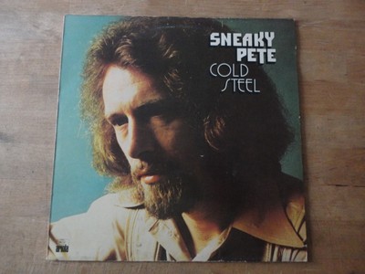 Sneaky Pete   Cold Steel, Ariola, Netherlands 1974