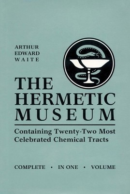 A E Waite Hermetic Museum (Hardback)