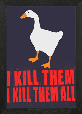 I KILL THEM ALL Framed Wall Art Poster Canvas Print Picture