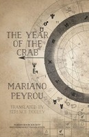 The Year Of The Crab El AñO Del Cangrejo Mariano Peyrou Taschenbuch Englisch