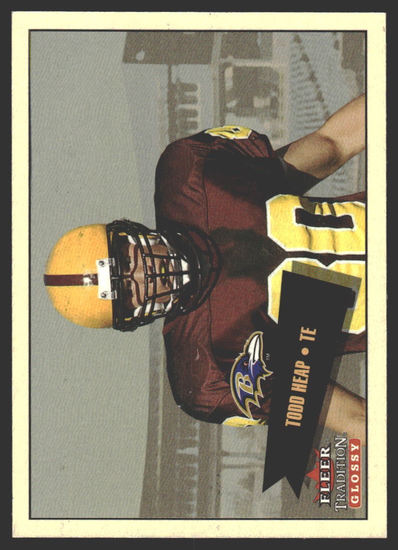Todd Heap Fleer Tradition Glossy #439 Base