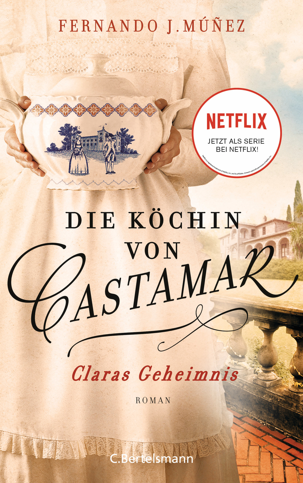 Thumbnail - Fernando J. Múñez; Anja Rüdiger / Die Köchin Von Castamar