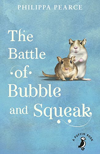 The Battle of Bubble and Squeak (A Puffin Book) By Philippa Pearce