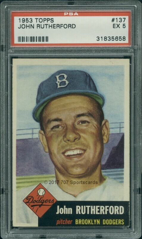 1953 Topps 137 John Rutherford PSA 5 (5658)