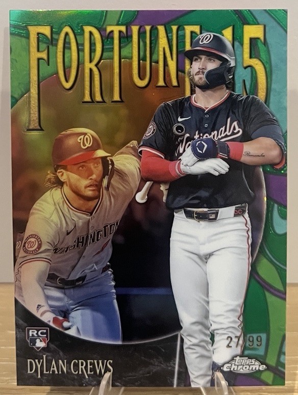 2025 Topps Chrome - Dylan Crews #F15-11 Fortune 15 Green Refractor /99 (RC)