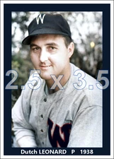Dutch Leonard - 1938 Washington Senators - choose a style - colorized print
