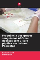 Saima Sharif (U. A.) | FrequêNcia Dos Grupos SanguíNeos Abo Em Doentes Com...