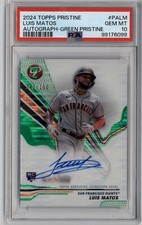 2024 Topps Pristine #PALM Luis Matos Autograph Green Refractor 42/150 PSA 10 GEM