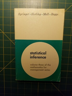 statistical inference volume three of the mathematics for management series