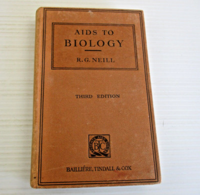 AIDS To Biology  - R. G. Neill - Third Ed 1952 - Hardcover Students Study Aide