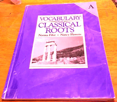 Vocabulary from Classical Roots A