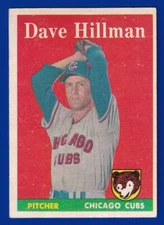 DAVE HILLMAN cubs 1958 TOPPS #41 VG-EX NO CREASES