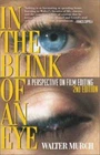 In the Blink of an Eye: A Perspective on Film Editing, 2nd Edition, Murch, Walte