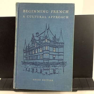 Beginning French: A Cultural Approach Hendrix & Meiden 1961 Third Edition