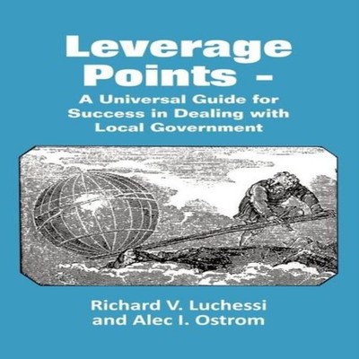 Leverage Points - A Universal Guide for Success in Dealing with L