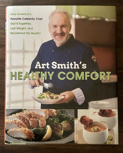 Art Smith's Healthy Comfort: How America's Favorite Celebrity Chef…New Hardcover - 第 1/2 張圖片