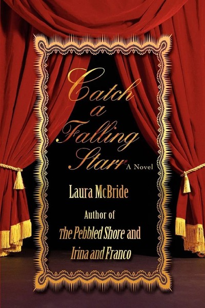 Laura Mcbride | Catch A Falling Starr | Taschenbuch | Englisch (2007)-image