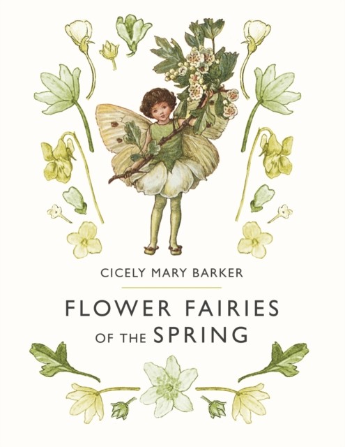 Flower Fairies of the Spring by Cicely Mary Barker (Hardback Book)