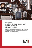 Marco San Biagio | Tecniche Di Ridondanza Per Sistemi Basati Su Microcontrollore