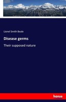 Disease Germs Lionel Smith Beale