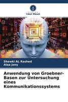 Shawki AL Rashed (U. A.) | Anwendung Von Groebner-Basen Zur Untersuchung...