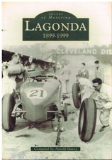 Lagonda Saloon Sports Race Cars 1899-1999 Co. Model History Book