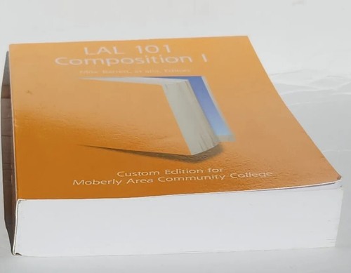 LAL 101 Composition 1 Mike Barrett Custom Edition Moberly Area Community College - Picture 4 of 12