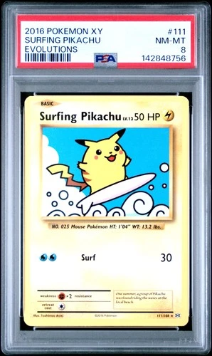 2016 POKEMON XY EVOLUTIONS #111 SURFING PIKACHU PSA 8