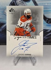 2025-26 SP Authentic Radko Gudas Sign of the Times Auto #SOTT-GU 1:132