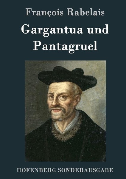 Gargantua Und Pantagruel FrançOis Rabelais-image