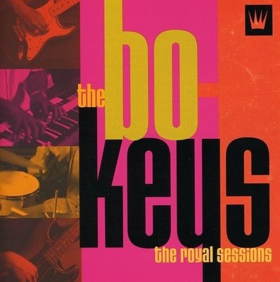 The Bo-Keys Royal Sessions (CD)