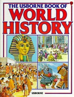 The Usborne Book of World History (Guided Discovery Program) by Tyler, Jenny, M