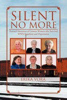Erika Vora | Silent No More | Taschenbuch | Englisch (2012) | Xlibris