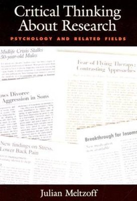 Critical Thinking About Research: Psychology and Related Fields - VERY GOOD