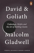David and Goliath: Art of Battling Giants (A) - paperback Malcolm Gladwell
