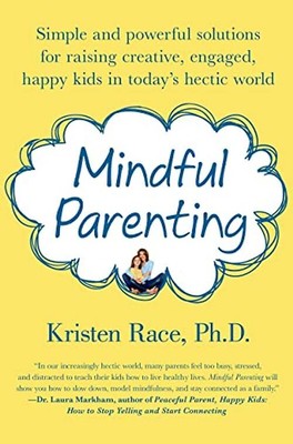 Mindful parenting - Race, Kristen